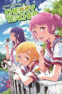 Cover: 9783741603440 | Cherry Teacher 02 | Cherry Teacher 2 | Kazumi Tachibana | Taschenbuch