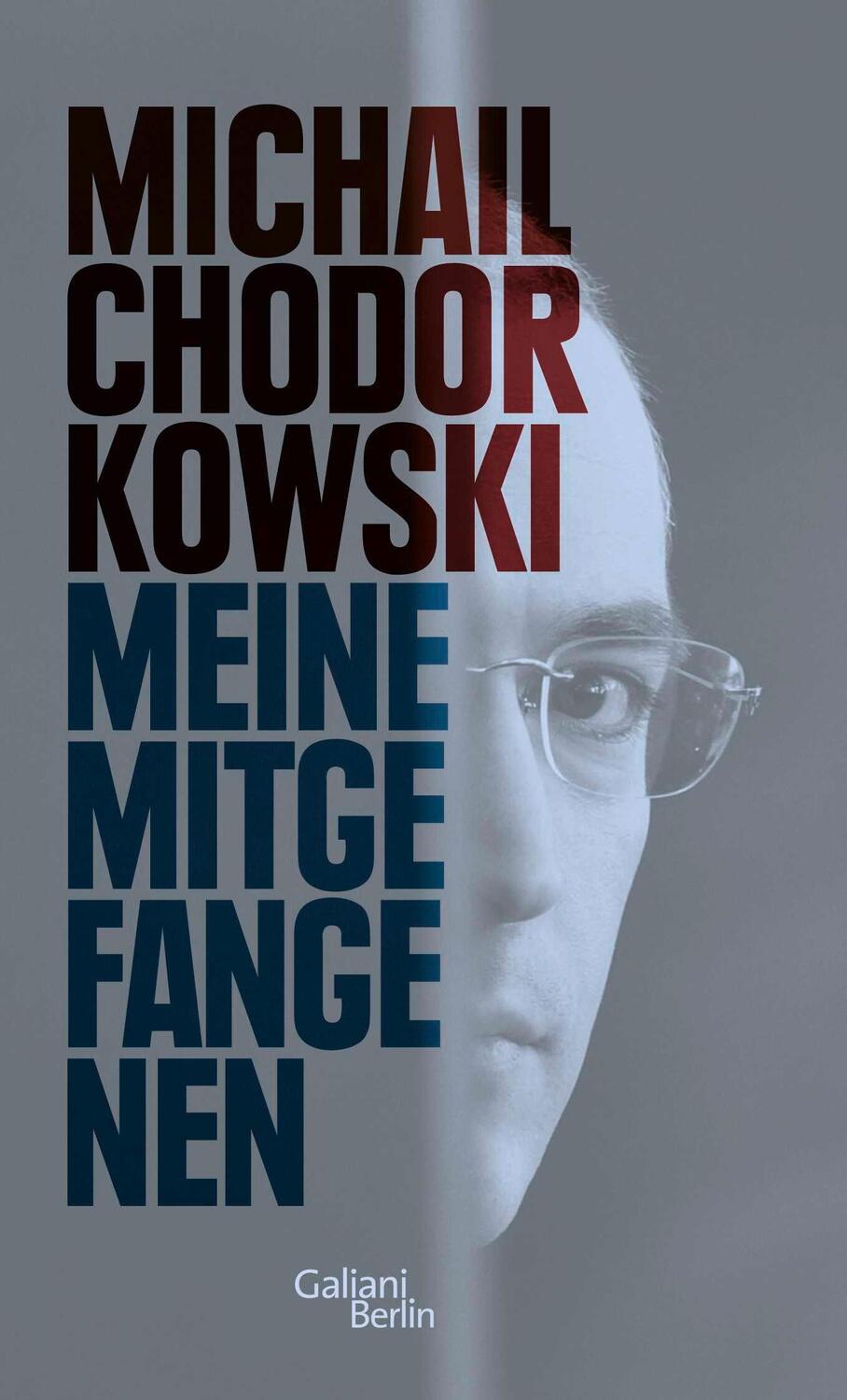 Cover: 9783869710891 | Meine Mitgefangenen | Michail Chodorkowski | Buch | 112 S. | Deutsch