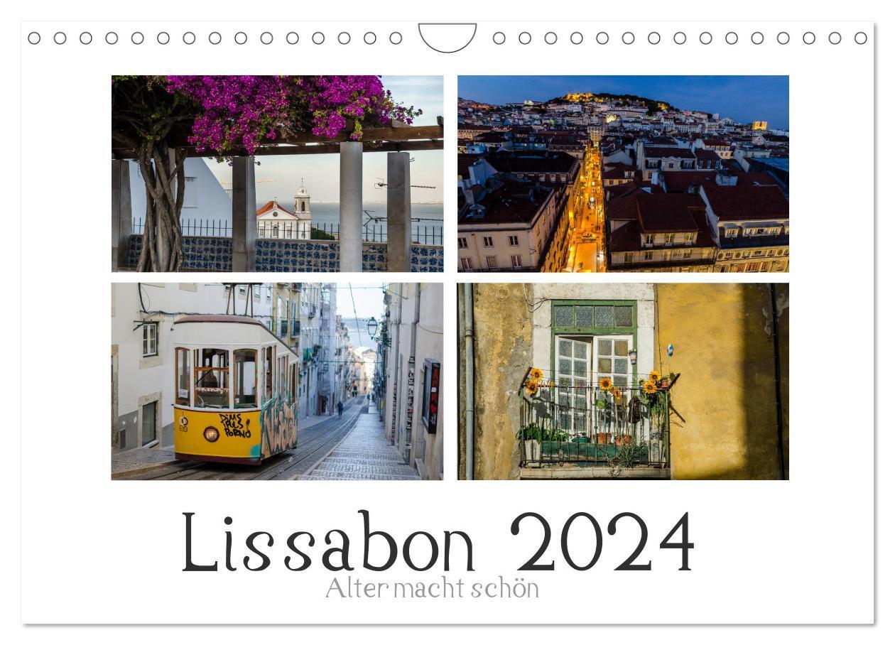 Cover: 9783675474536 | Lissabon - Alter macht schön (Wandkalender 2024 DIN A4 quer),...