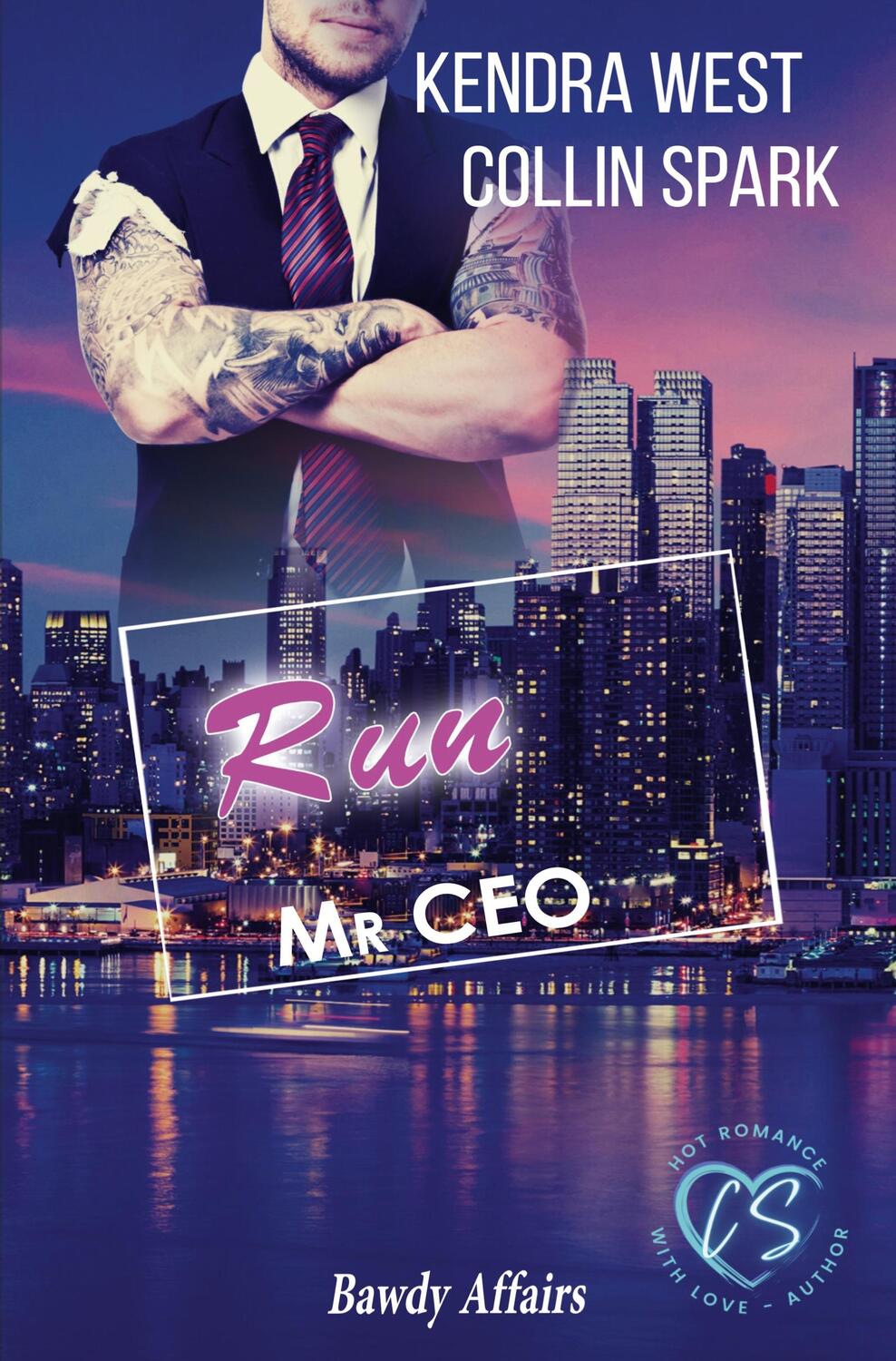 Cover: 9783754681381 | Run | Mr CEO | Kendra West (u. a.) | Taschenbuch | Paperback | 256 S.