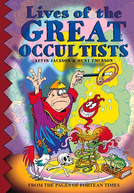 Cover: 9780861662845 | Lives Of The Great Occultists | Kevin Jackson (u. a.) | Taschenbuch