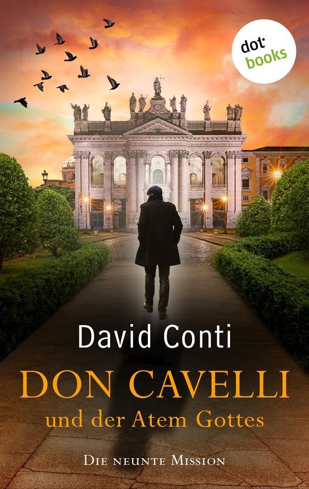 Cover: 9783966551335 | Don Cavelli und der Atem Gottes | David Conti | Taschenbuch | 304 S.