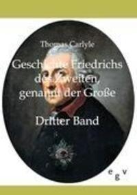 Cover: 9783863822880 | Geschichte Friedrichs des Zweiten, genannt der Große | Dritter Band