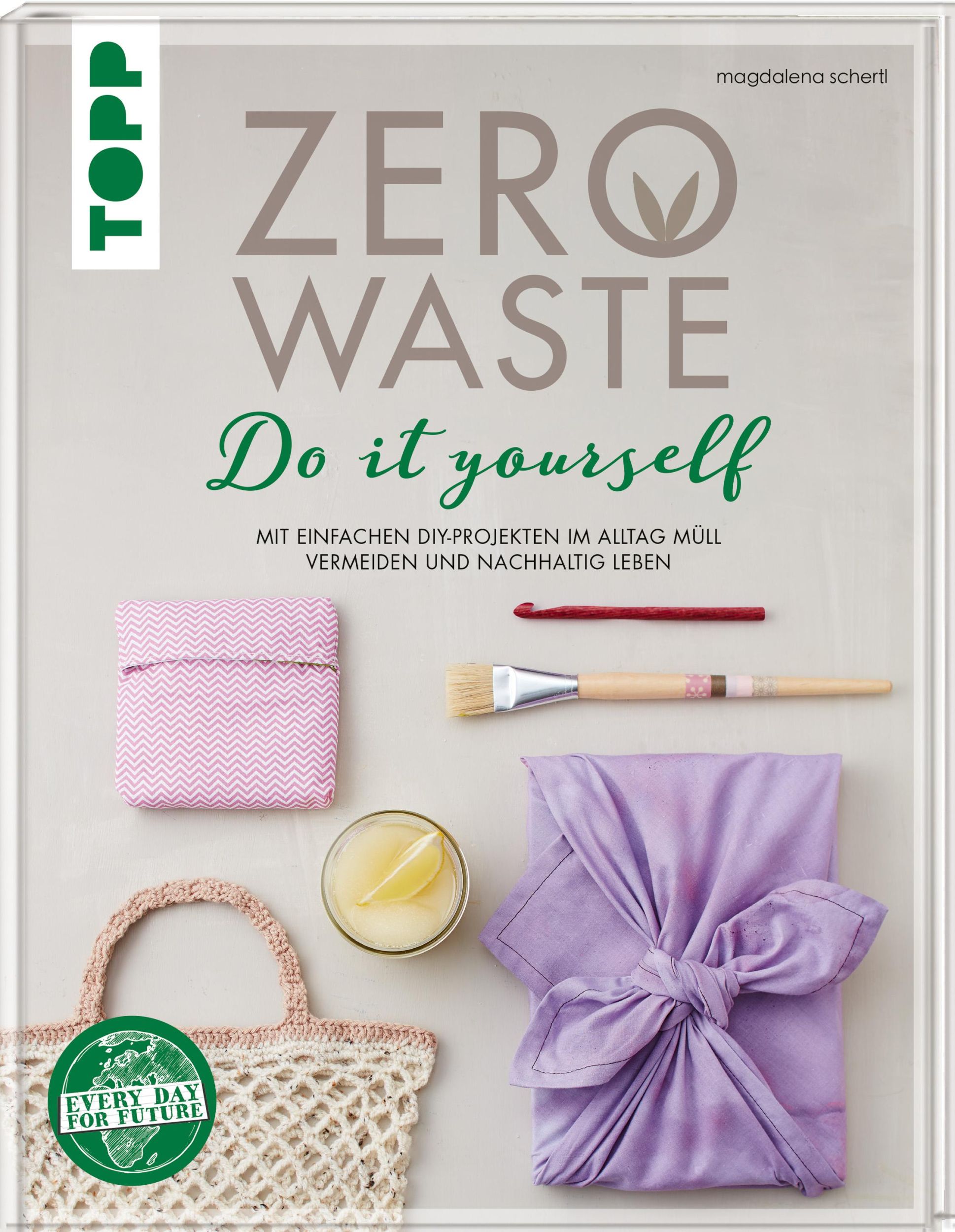 Cover: 9783772471582 | Zero Waste DIY | Magdalena Schertl | Buch | 128 S. | Deutsch | 2020