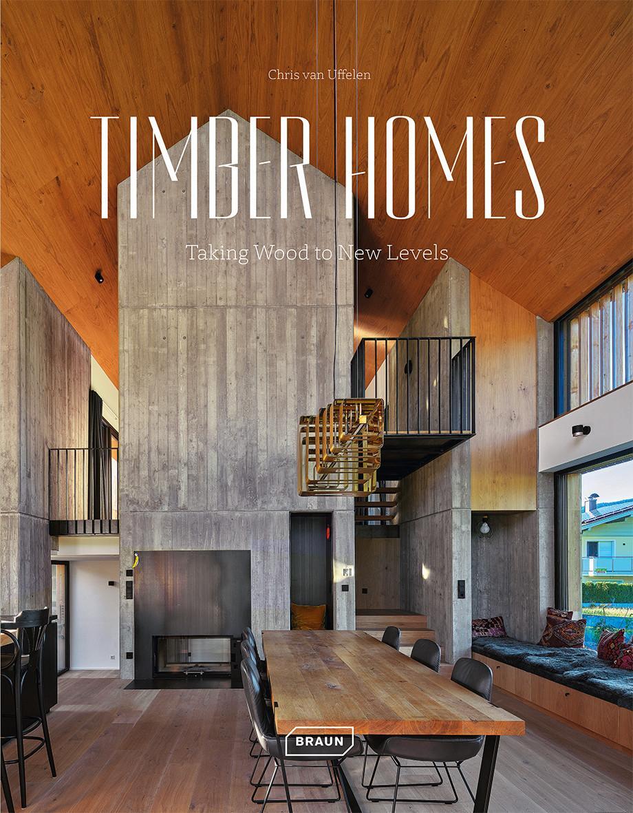 Cover: 9783037682821 | Timber Homes | Taking Wood to New Levels | Chris van Uffelen | Buch