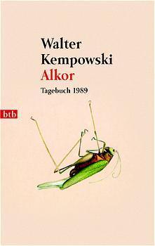 Cover: 9783442730933 | Alkor | Tagebuch 1989 | Walter Kempowski | Taschenbuch | btb | Deutsch