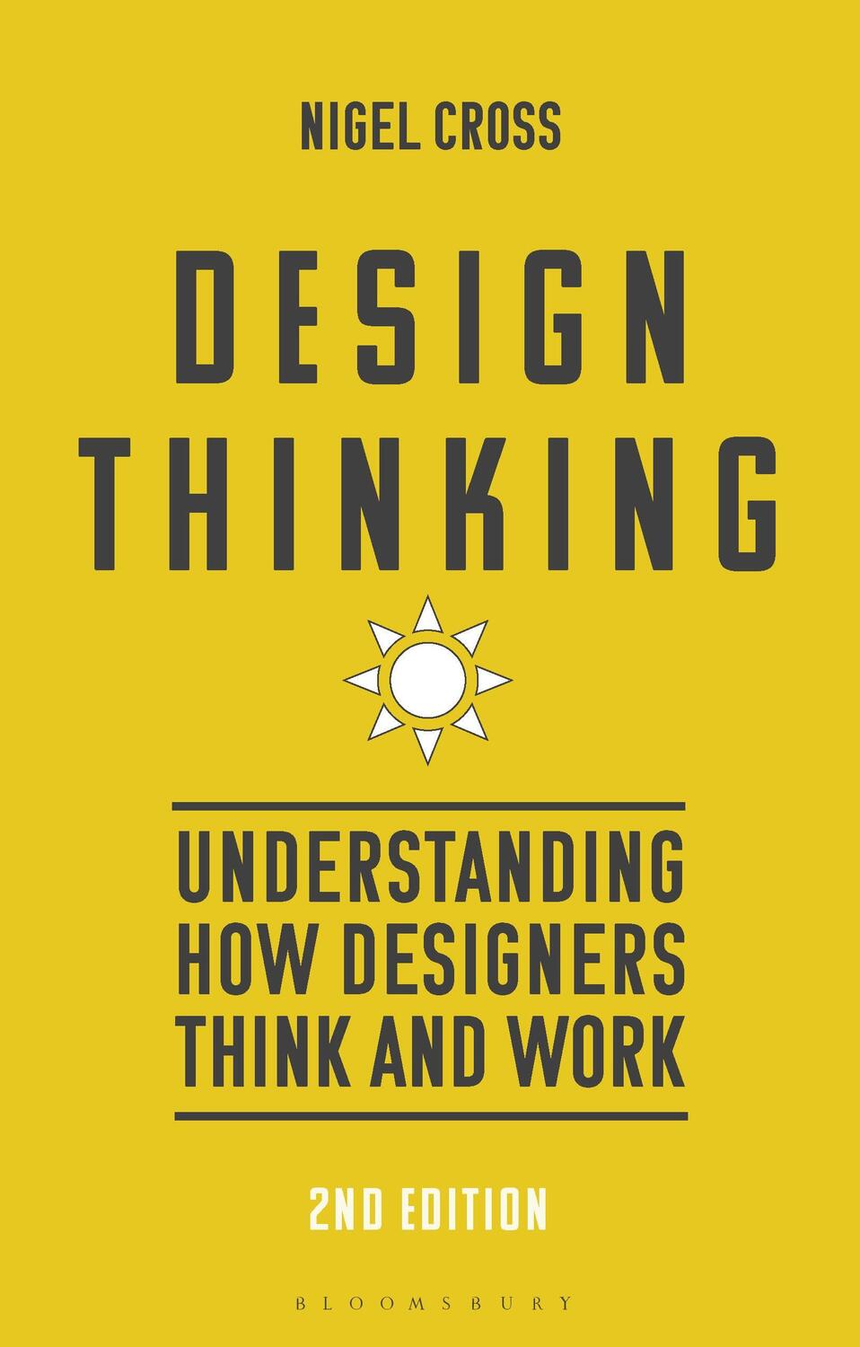 Cover: 9781350305069 | Design Thinking | Understanding How Designers Think and Work | Cross