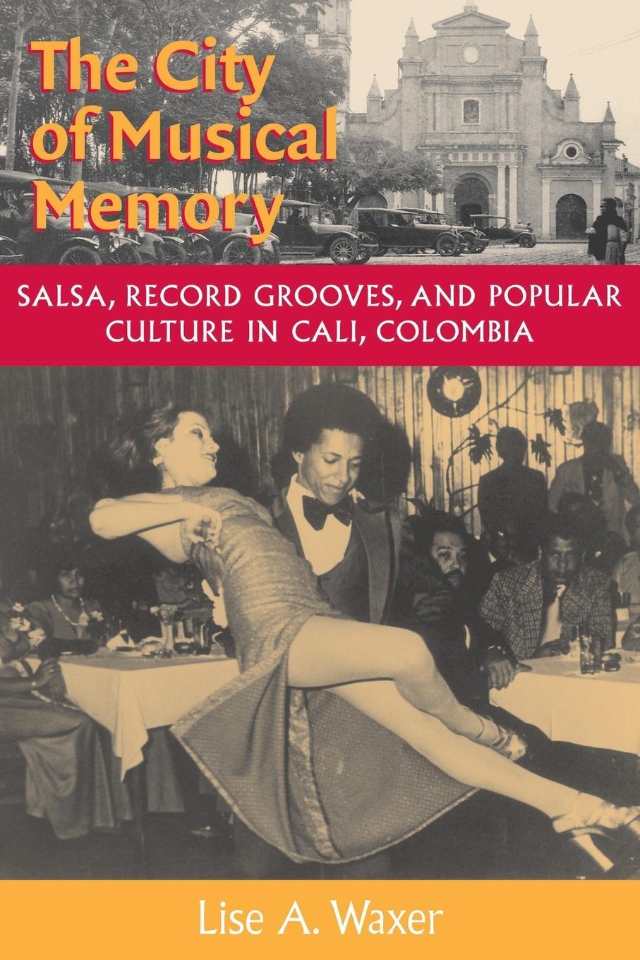Cover: 9780819564429 | The City of Musical Memory | Lise A. Waxer | Taschenbuch | Paperback