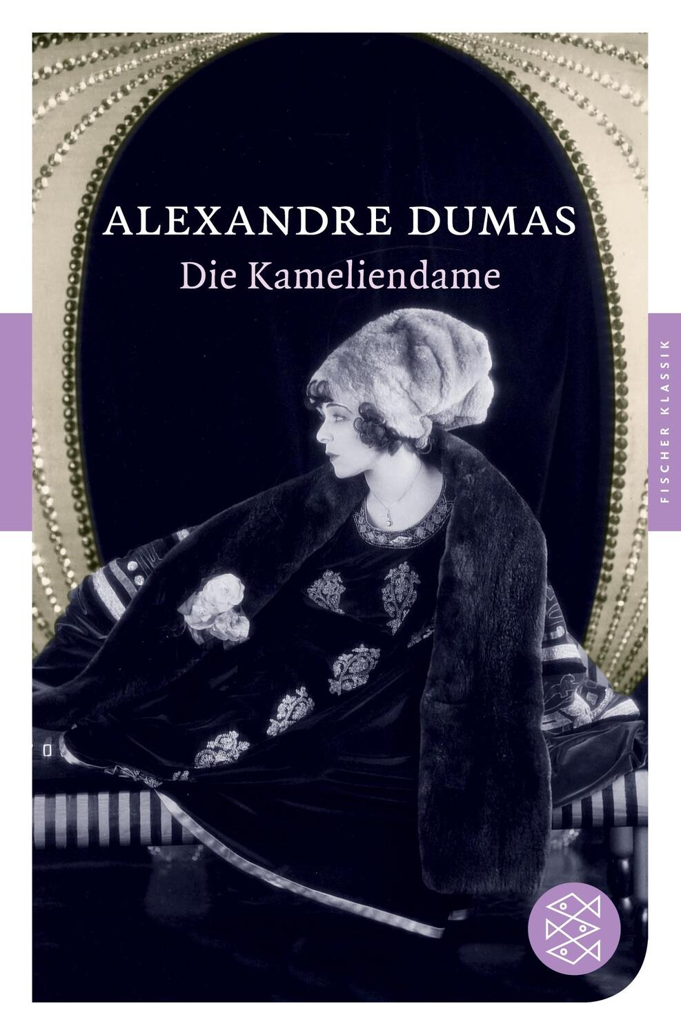 Cover: 9783596903030 | Die Kameliendame | Roman | Alexandre Dumas der Jüngere | Taschenbuch