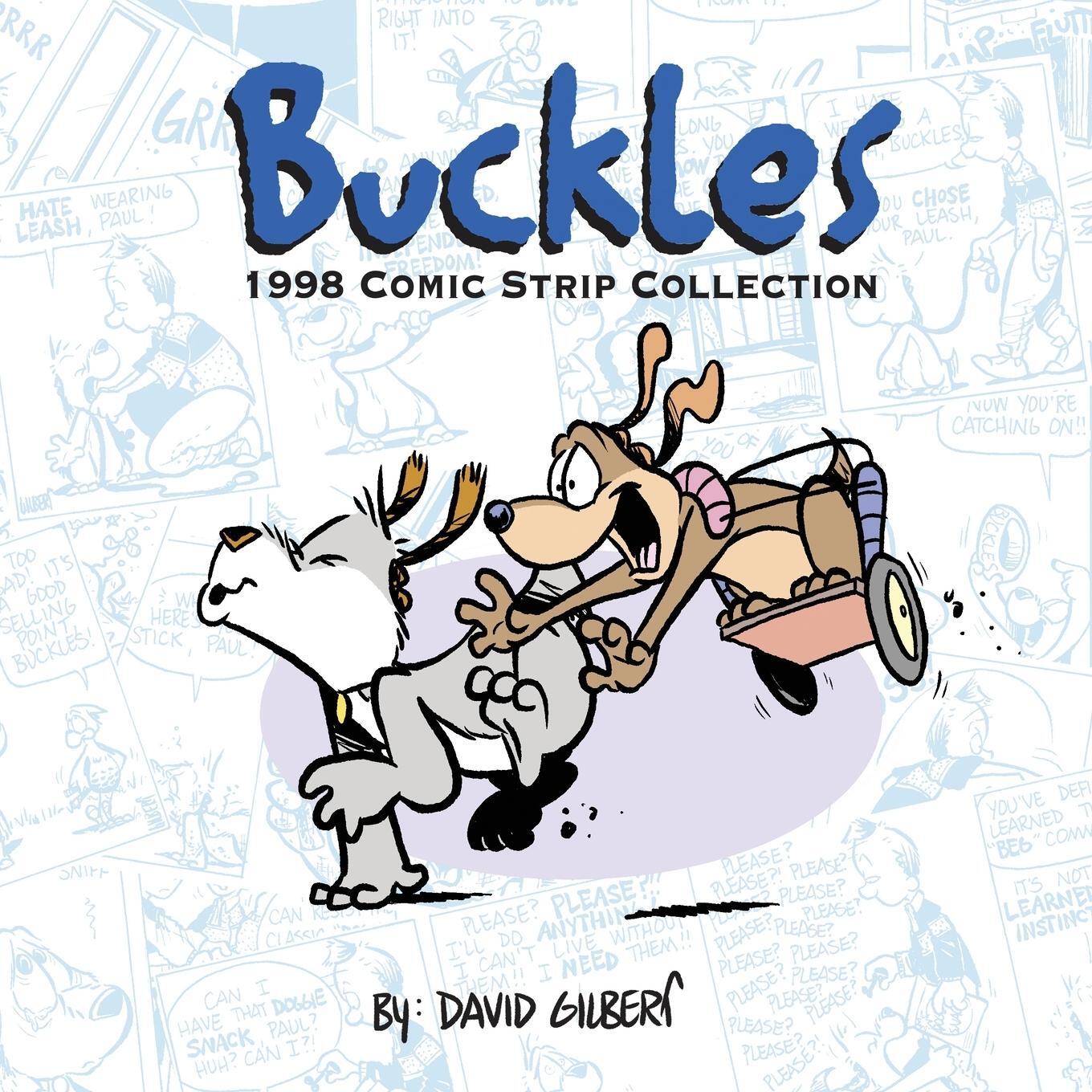 Cover: 9798986513744 | Buckles 1998 Comic Strip Collection | David Gilbert | Taschenbuch