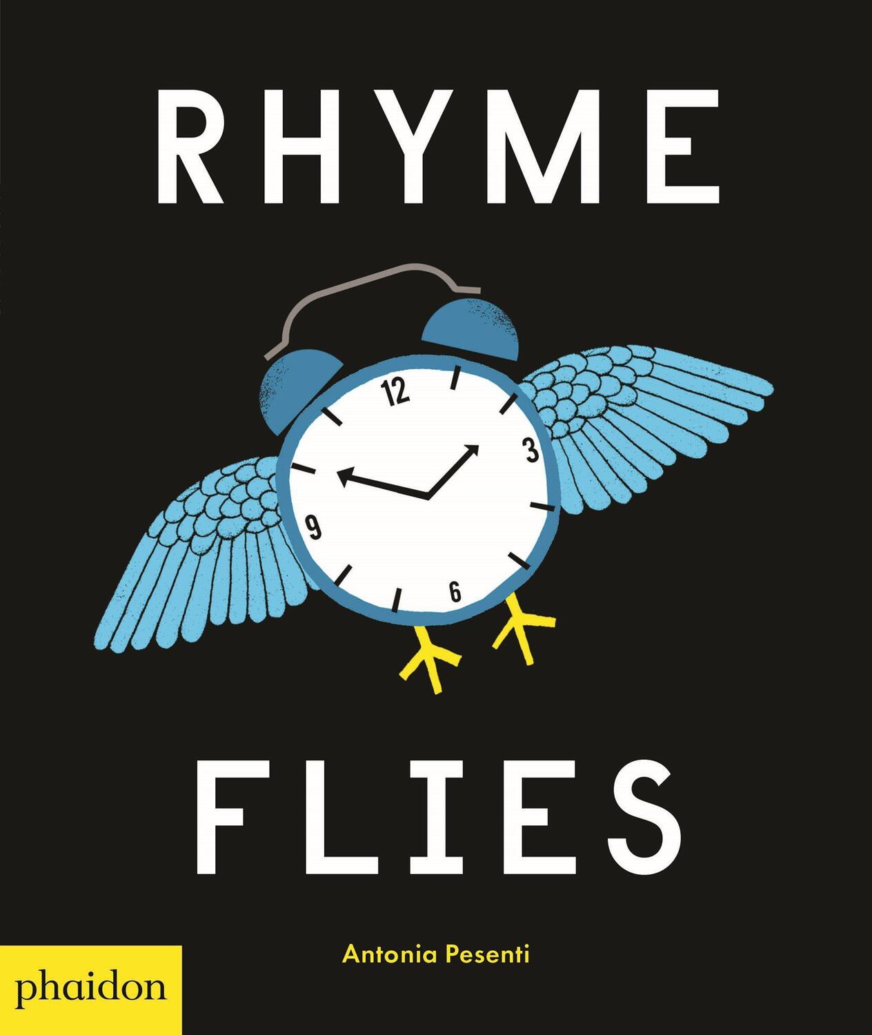 Cover: 9780714876399 | Rhyme Flies | Antonia Pesenti | Buch | 40 S. | Englisch | 2018
