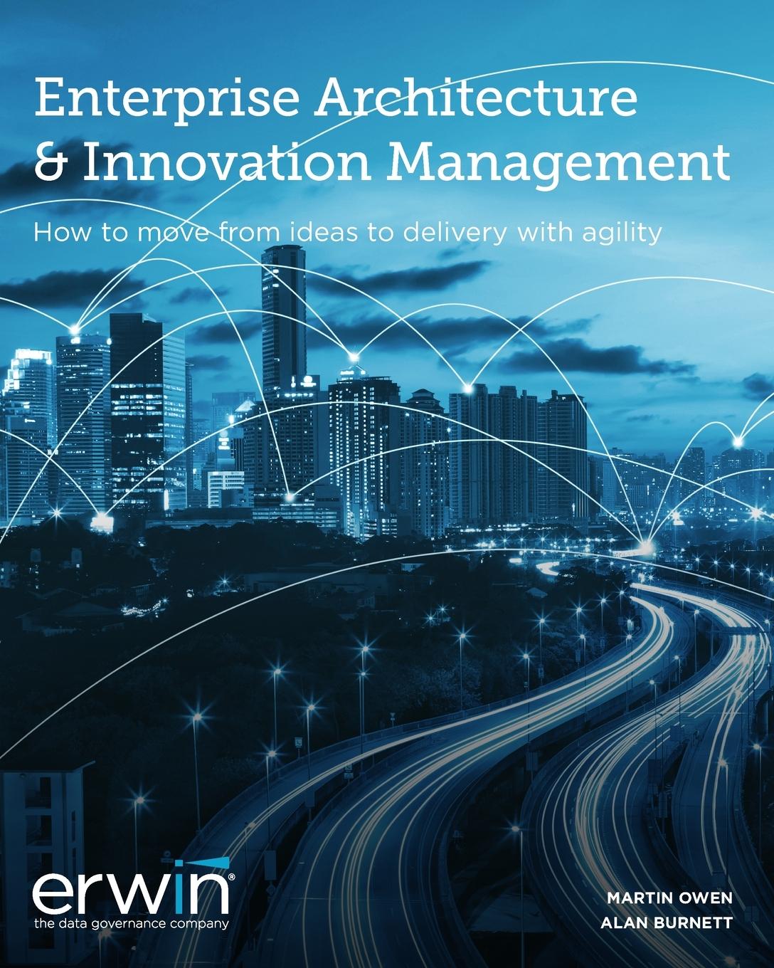 Cover: 9781714247752 | Enterprise Architecture and Innovation Management v11 | Martin Owen