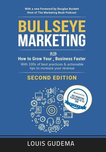 Cover: 9781732203662 | Bullseye Marketing, second edition | Louis Gudema | Buch | Englisch