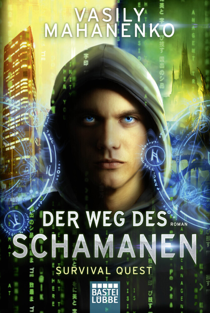 Cover: 9783404209330 | Survival Quest: Der Weg des Schamanen | Roman | Vasily Mahanenko