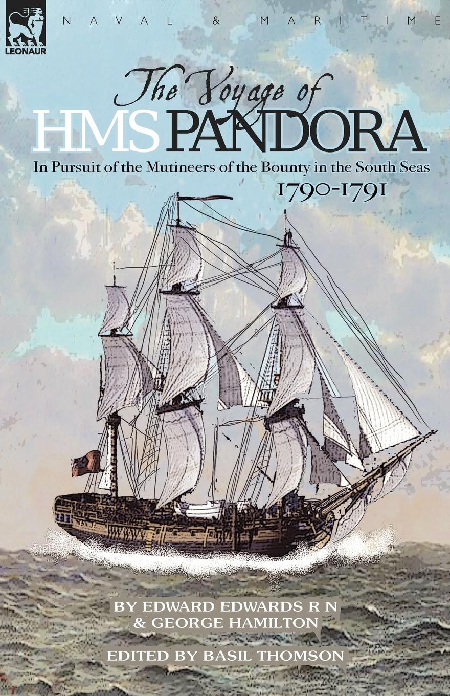 Cover: 9781846776014 | The Voyage of H.M.S. Pandora | George Hamilton | Taschenbuch | 2008