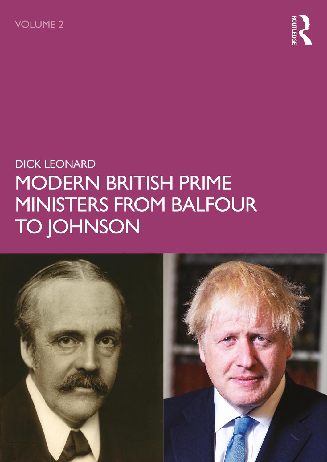 Cover: 9780367469177 | Modern British Prime Ministers from Balfour to Johnson | Volume 2