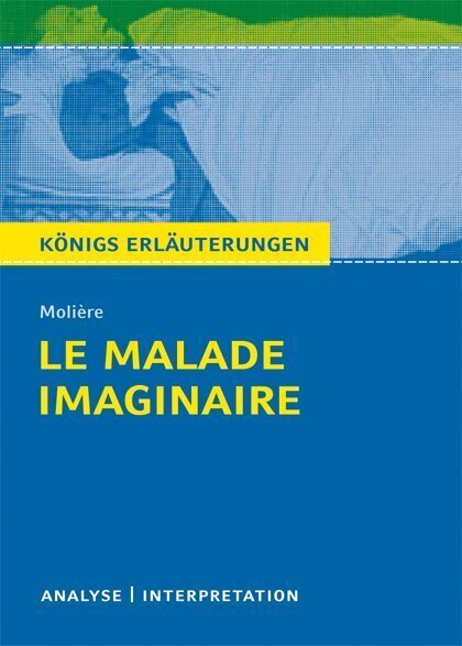 Cover: 9783804419919 | Molière: Le Malade imaginaire - Der eingebildete Kranke | Taschenbuch