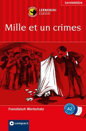 Cover: 9783817416455 | Mille et un crimes | Marc Blancher | Taschenbuch | Compact Lernkrimi