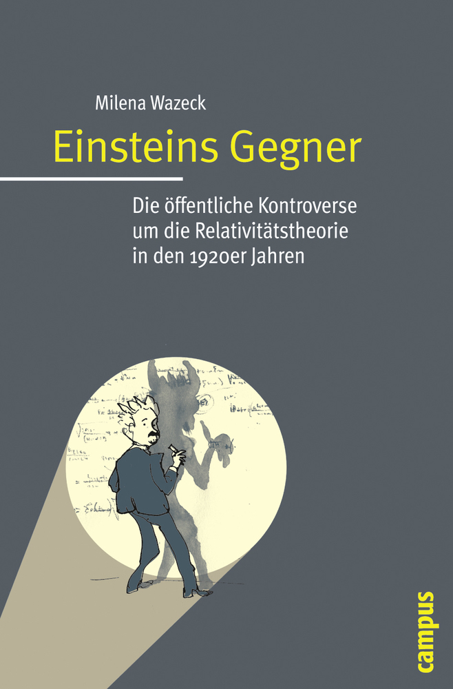 Cover: 9783593389141 | Einsteins Gegner | Milena Wazeck | Taschenbuch | Deutsch | 2009
