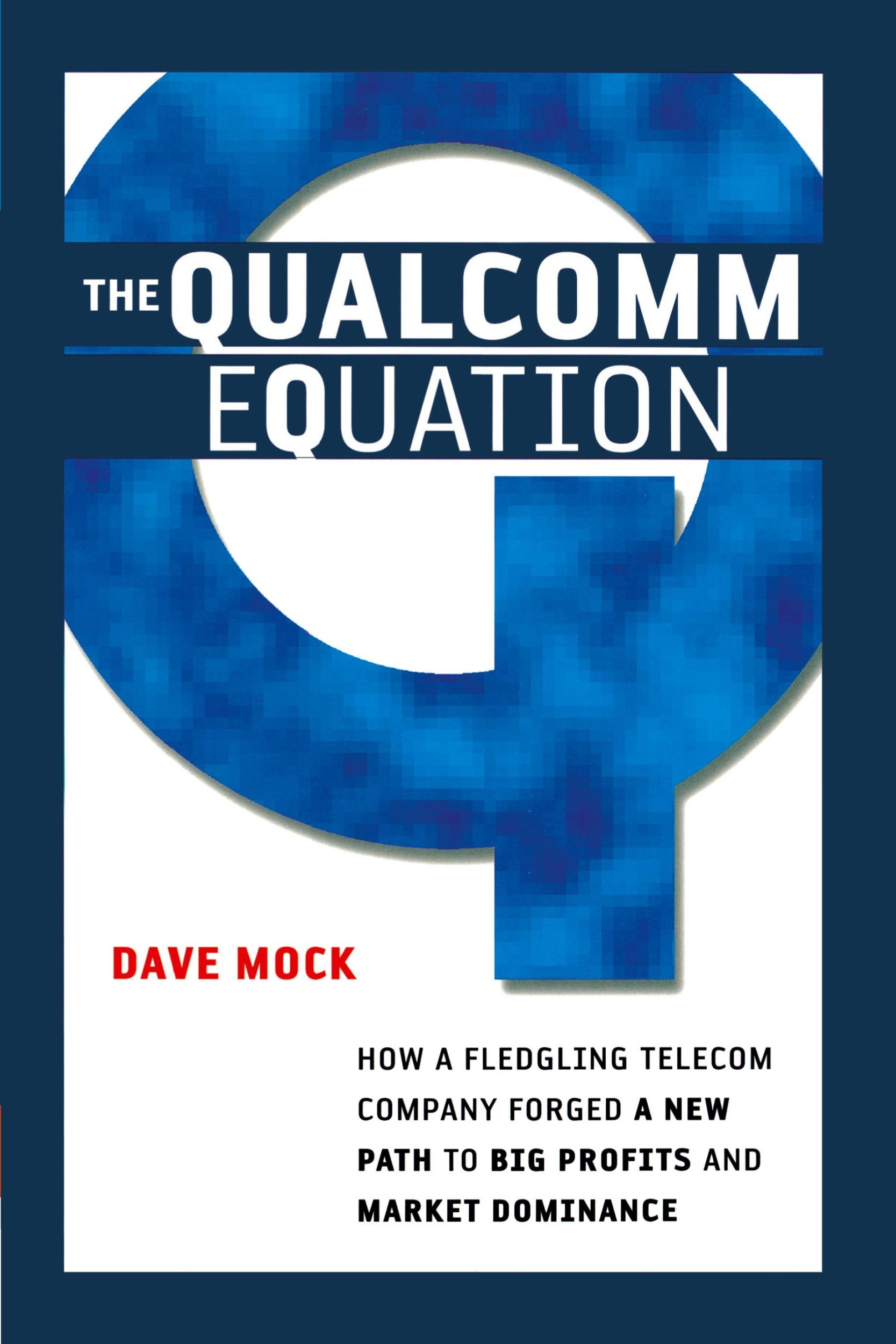 Cover: 9780814409978 | The Qualcomm Equation | Dave Mock | Taschenbuch | Englisch | 2007