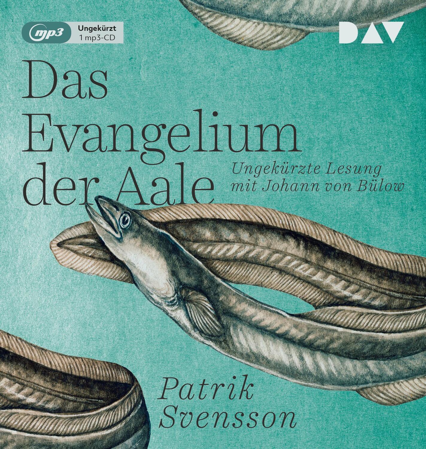Cover: 9783742413796 | Das Evangelium der Aale | Patrik Svensson | MP3 | Deutsch | 2020