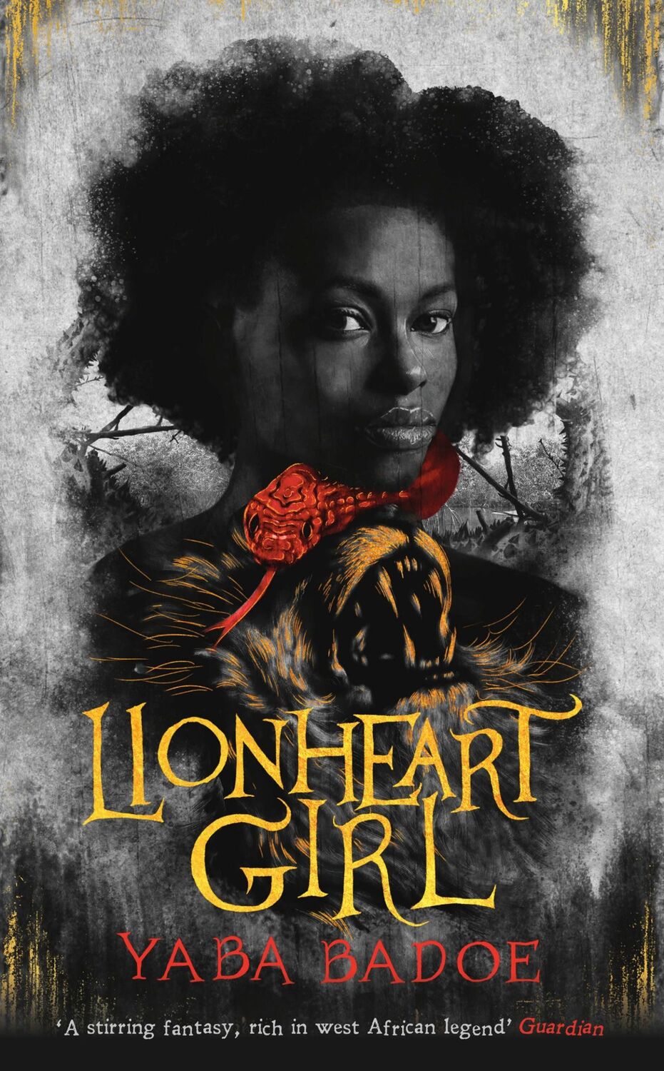 Cover: 9781789540864 | Lionheart Girl | Yaba Badoe | Taschenbuch | 336 S. | Englisch | 2022