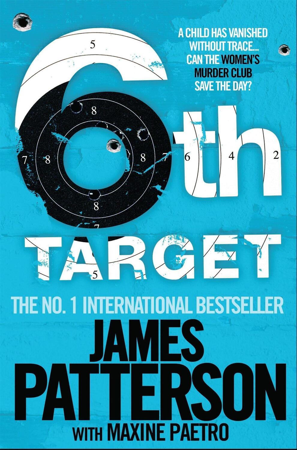 Cover: 9780755349319 | The 6th Target | James Patterson (u. a.) | Taschenbuch | Englisch