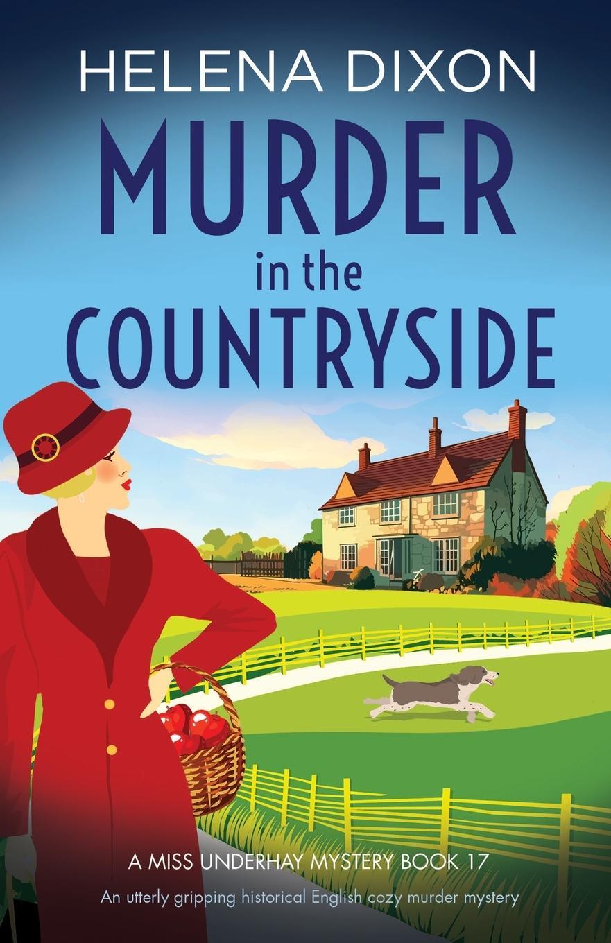 Cover: 9781837900589 | Murder in the Countryside | Helena Dixon | Taschenbuch | Paperback