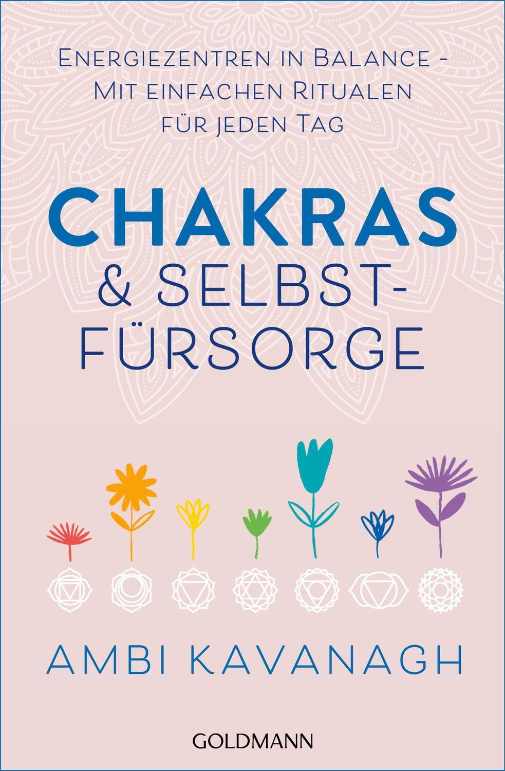 Cover: 9783442223459 | Chakras & Selbstfürsorge | Ambi Kavanagh | Taschenbuch | Deutsch