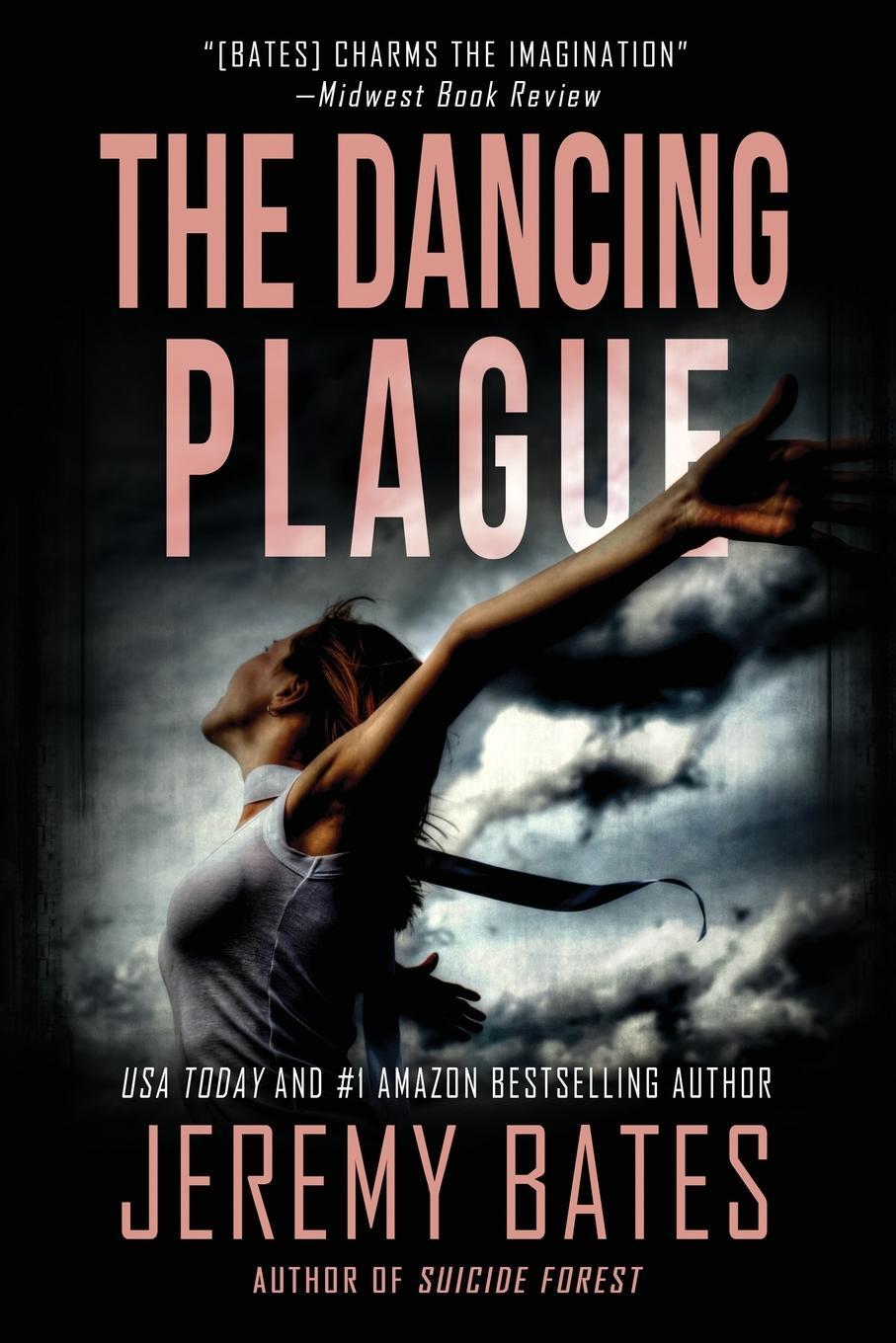 Cover: 9781988091662 | The Dancing Plague | Jeremy Bates | Taschenbuch | Paperback | Englisch