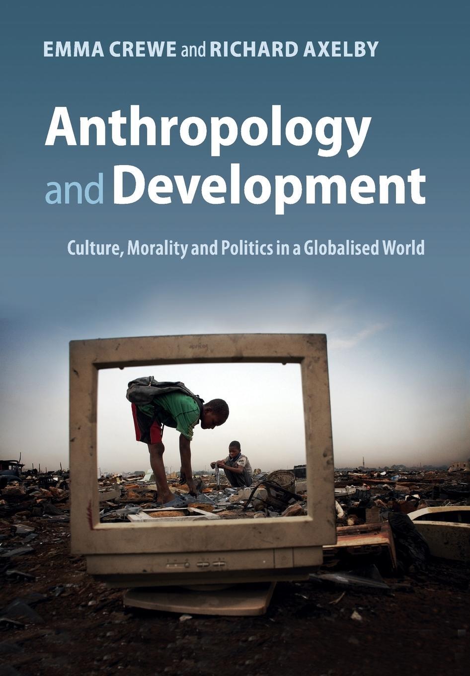 Cover: 9780521184724 | Anthropology and Development | Emma Crewe | Taschenbuch | Paperback