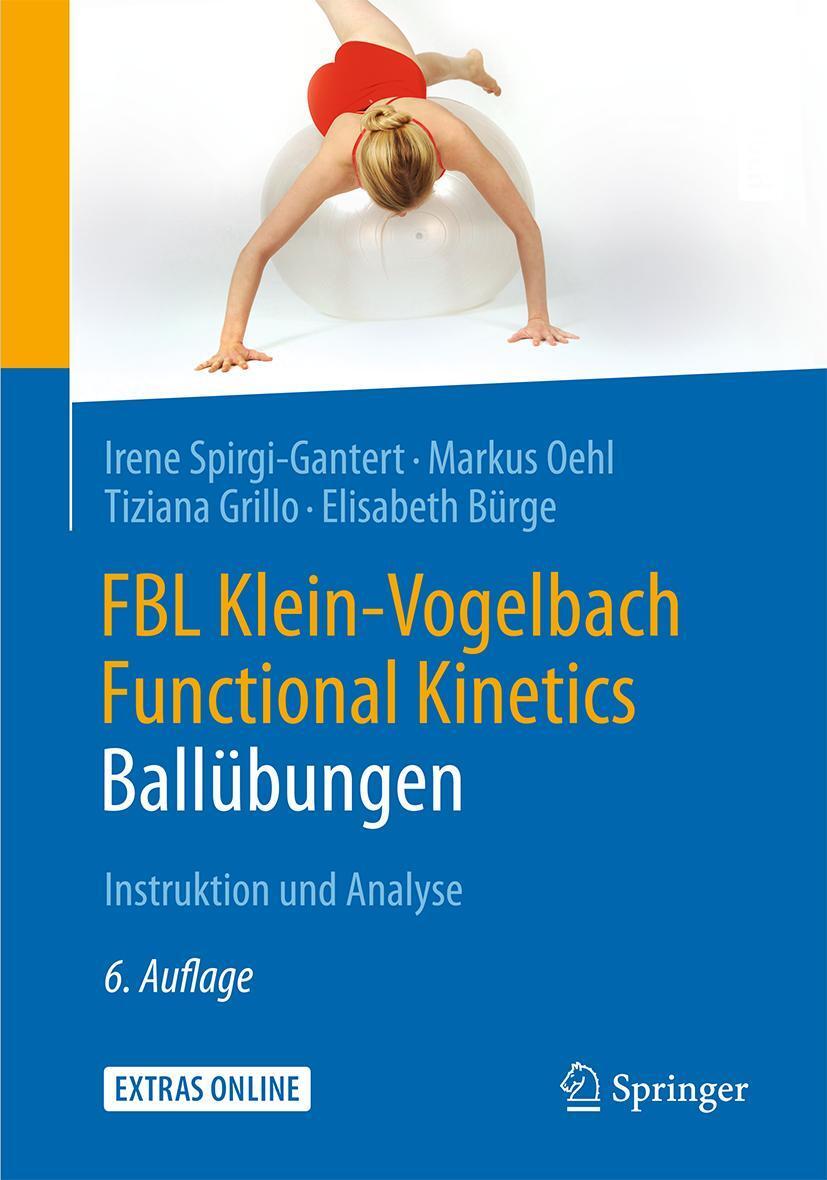 Cover: 9783662494776 | FBL Klein-Vogelbach Functional Kinetics: Ballübungen | Taschenbuch