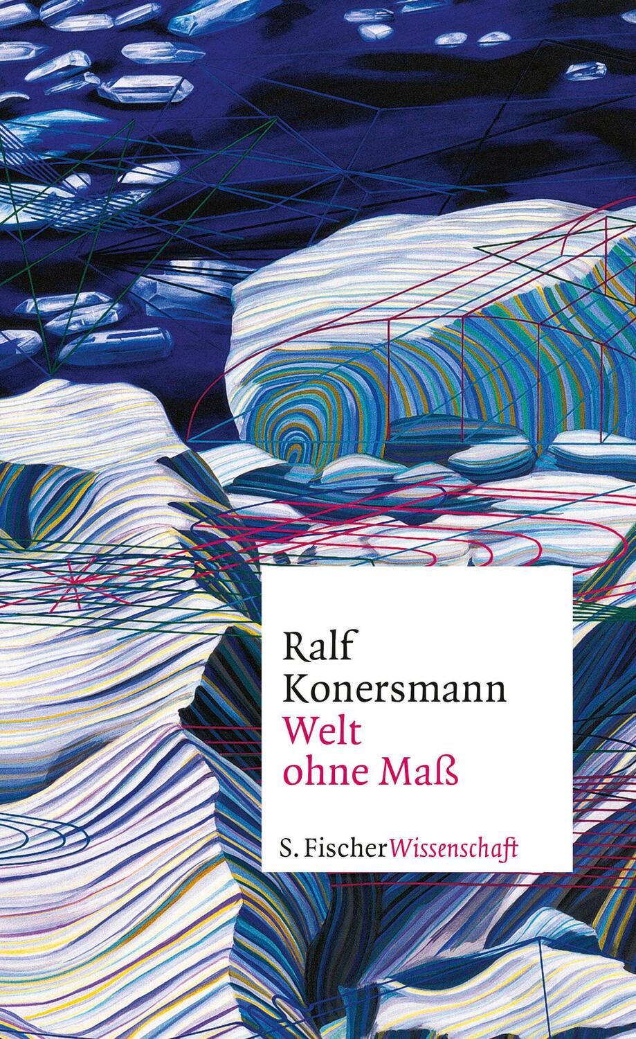 Cover: 9783103974737 | Welt ohne Maß | Ralf Konersmann | Buch | 320 S. | Deutsch | 2021
