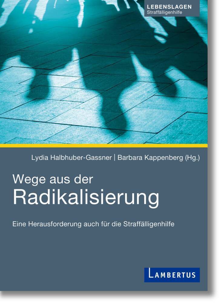 Cover: 9783784132396 | Wege aus der Radikalisierung | Lydia Halbhuber-Gassner (u. a.) | Buch