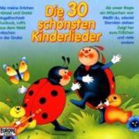 Cover: 743219402127 | Die 30 Schönsten Kinderlieder | Die Warburger Märchenkinder | Audio-CD