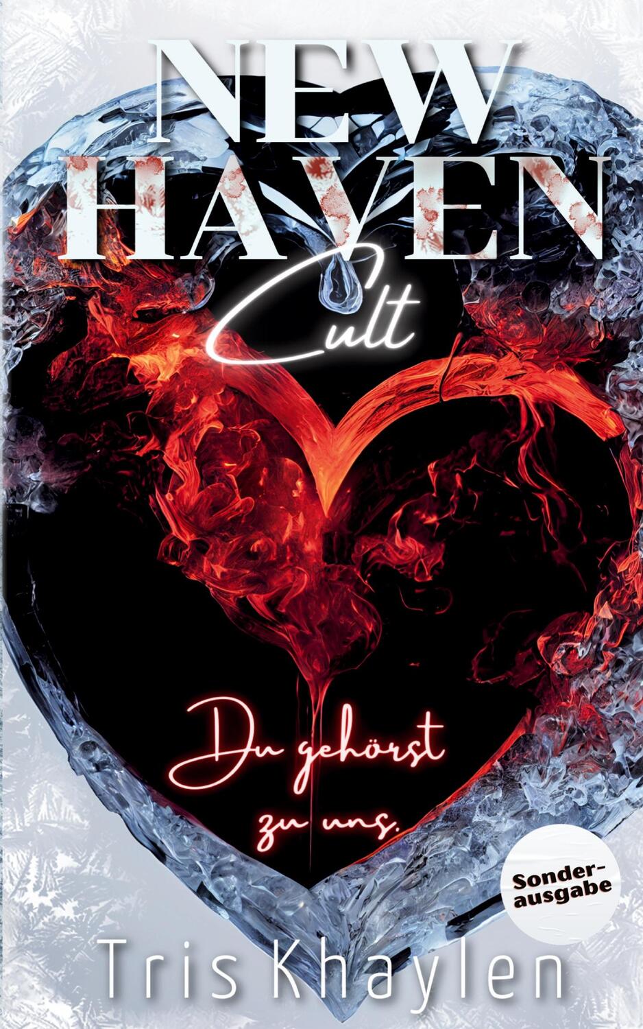 Cover: 9783347955196 | New Haven Cult | Du gehörst zu uns. (Sonderausgabe) - (Dark) Romance