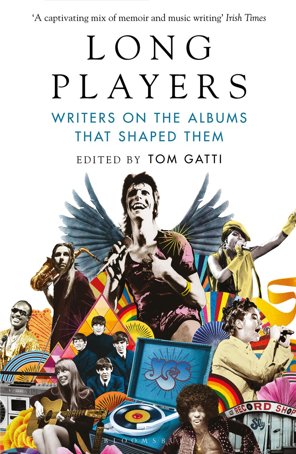 Cover: 9781526625762 | Long Players | Writers on the Albums That Shaped Them | Tom Gatti