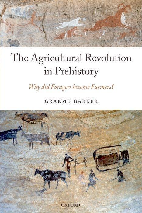 Cover: 9780199559954 | The Agricultural Revolution in Prehistory | Graeme Barker | Buch