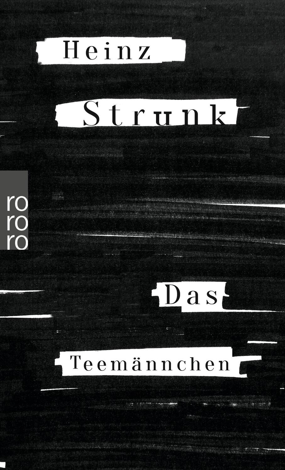 Cover: 9783499274367 | Das Teemännchen | Heinz Strunk | Taschenbuch | 208 S. | Deutsch | 2020