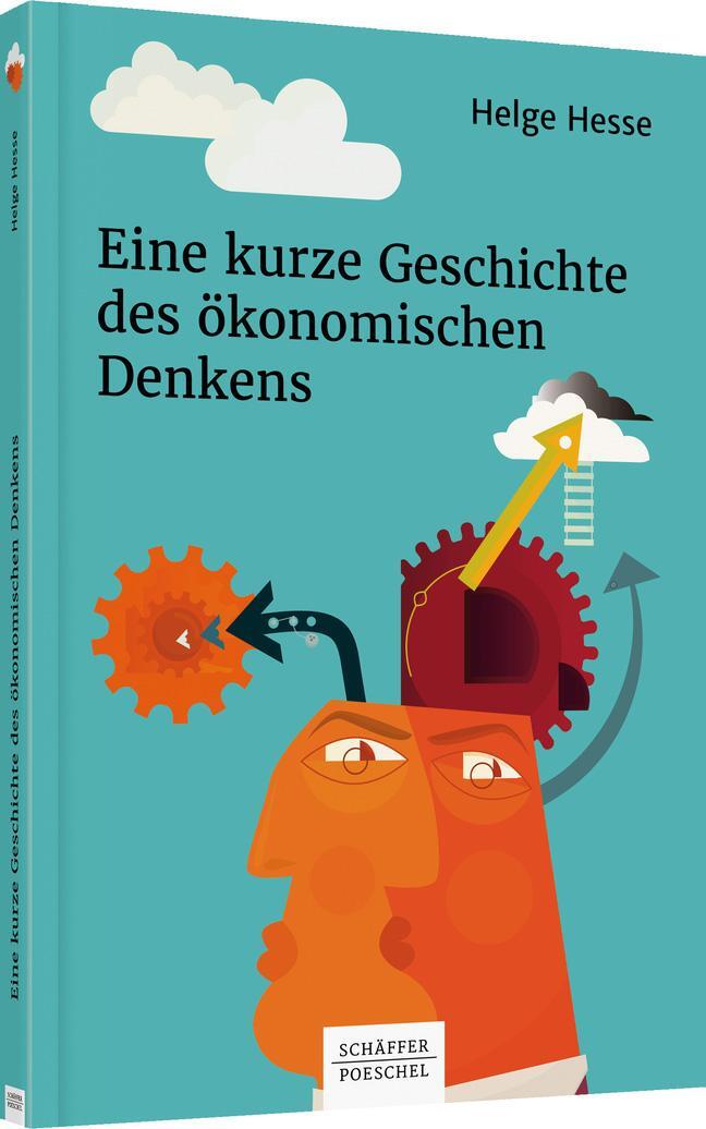 Cover: 9783791042985 | Eine kurze Geschichte des ökonomischen Denkens | Helge Hesse | Buch