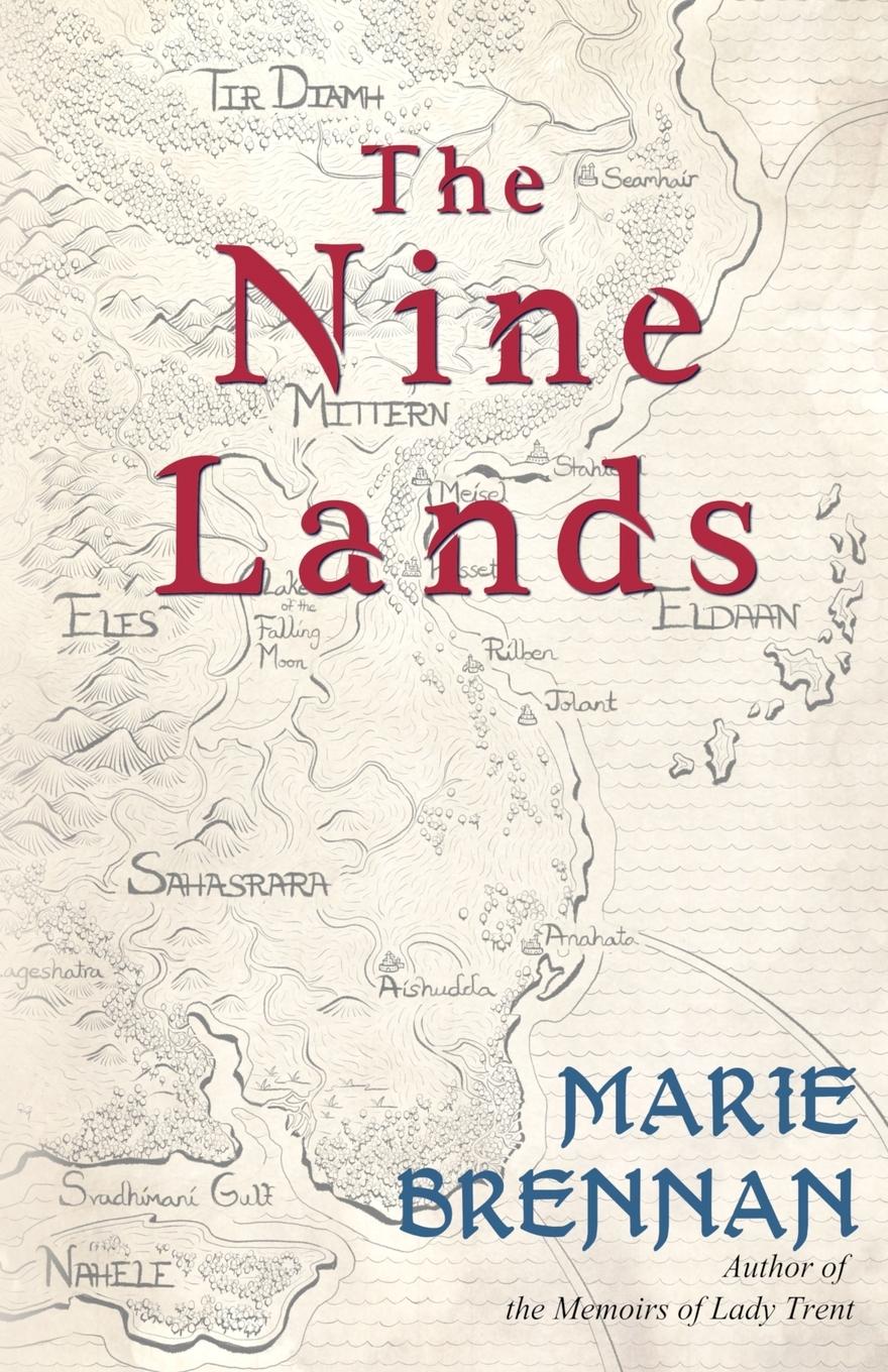 Cover: 9781611389661 | The Nine Lands | Marie Brennan | Taschenbuch | Englisch | 2019