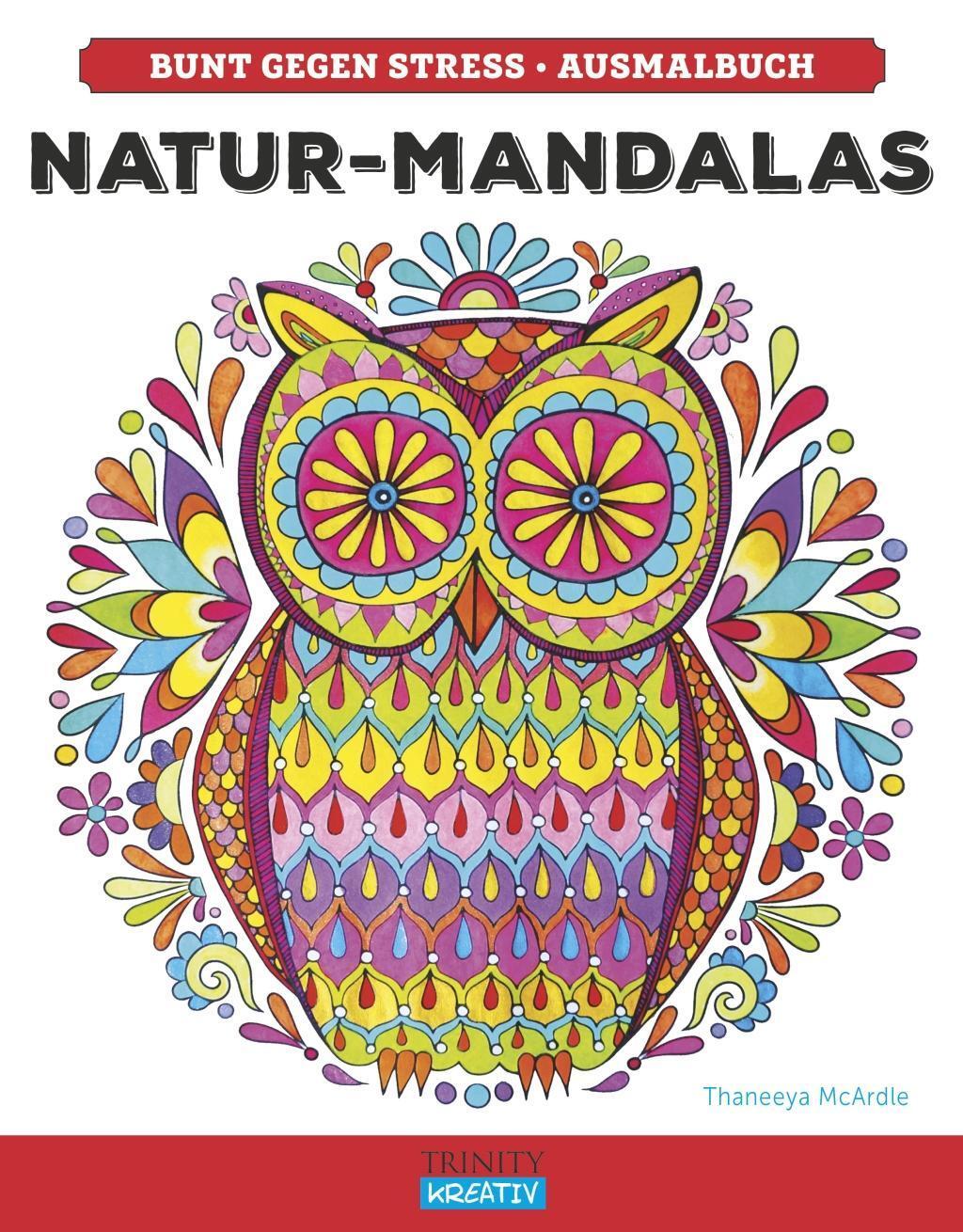 Cover: 9783955501778 | Natur-Mandalas | Bunt gegen Stress | Thaneeya McArdle | Taschenbuch