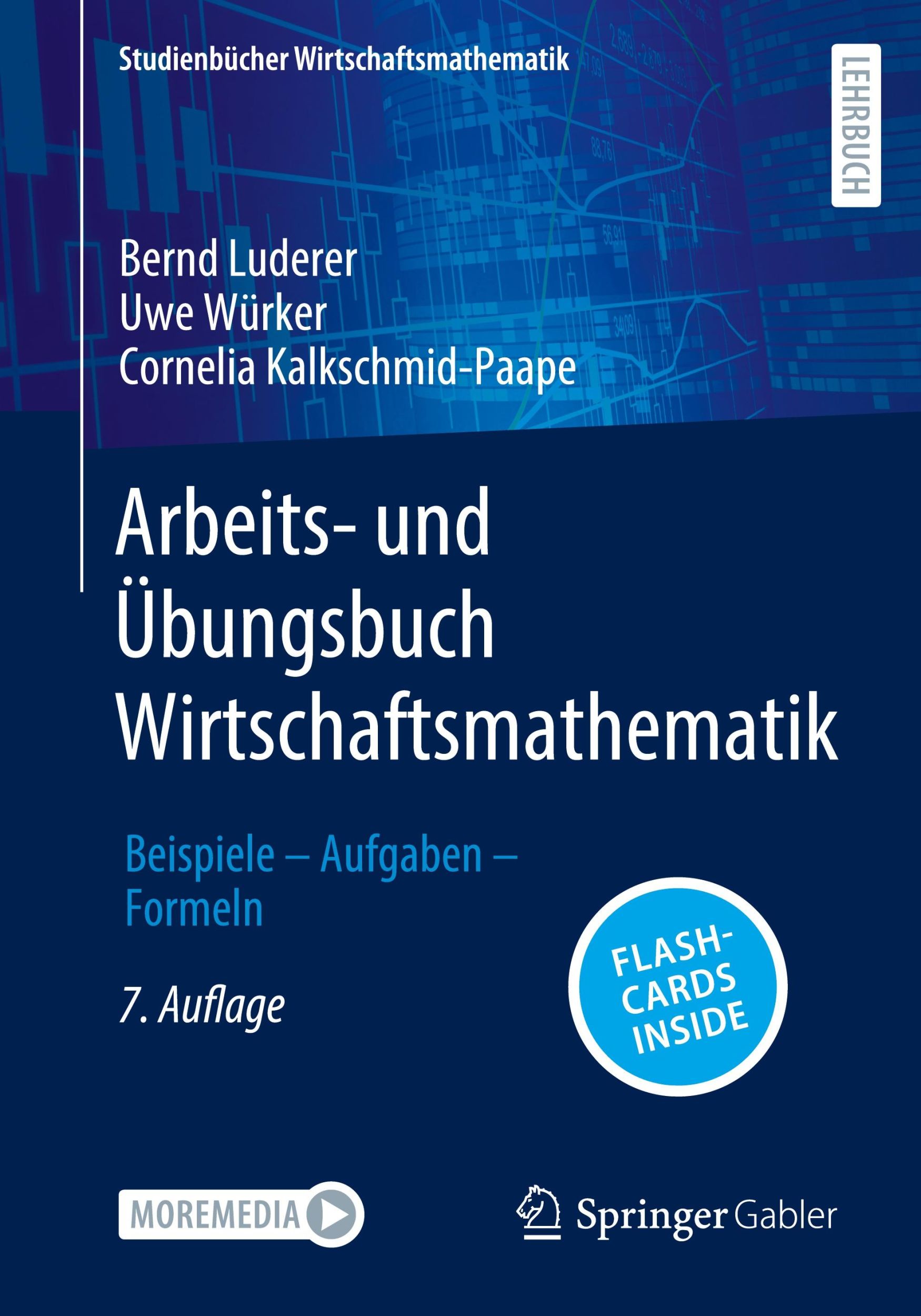 Cover: 9783658433031 | Arbeits- und Übungsbuch Wirtschaftsmathematik | Bernd Luderer (u. a.)