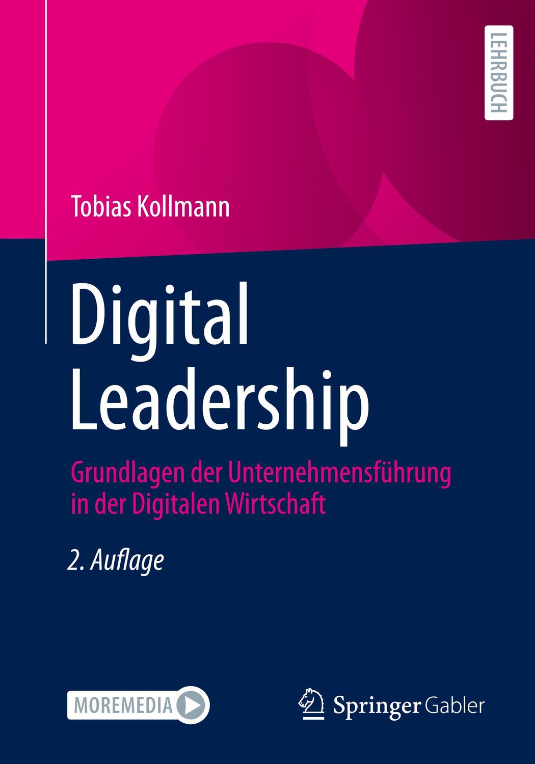 Cover: 9783658372538 | Digital Leadership | Tobias Kollmann | Taschenbuch | 2022