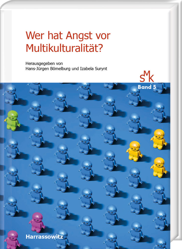 Cover: 9783447119450 | Wer hat Angst vor Multikulturalität? | Hans-Jürgen Bömelburg (u. a.)