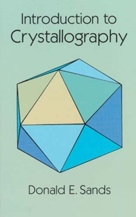 Cover: 9780486678399 | INTRO TO CRYSTALLOGRAPHY REV/E | Donald E. Sands | Taschenbuch | 1994