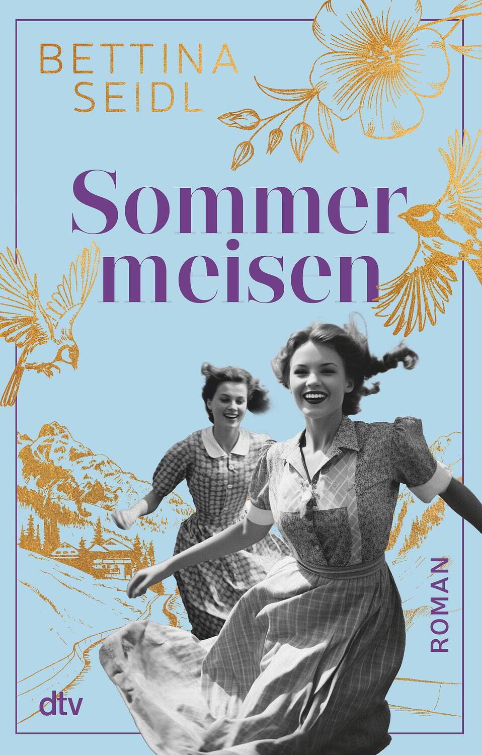 Cover: 9783423220576 | Sommermeisen | Bettina Seidl | Taschenbuch | 400 S. | Deutsch | 2024