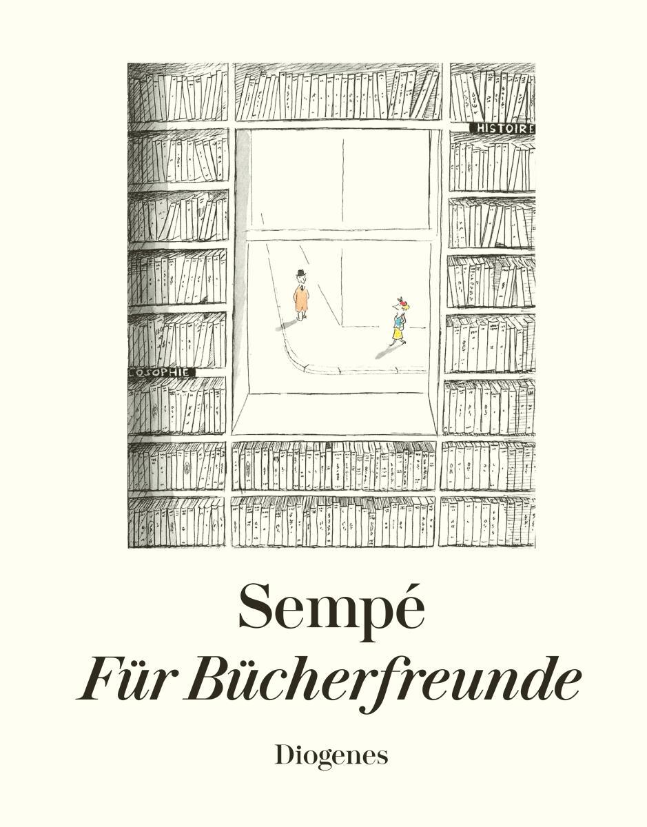 Cover: 9783257021066 | Für Bücherfreunde | Jean-Jacques Sempe | Buch | Diogenes Kunstbücher