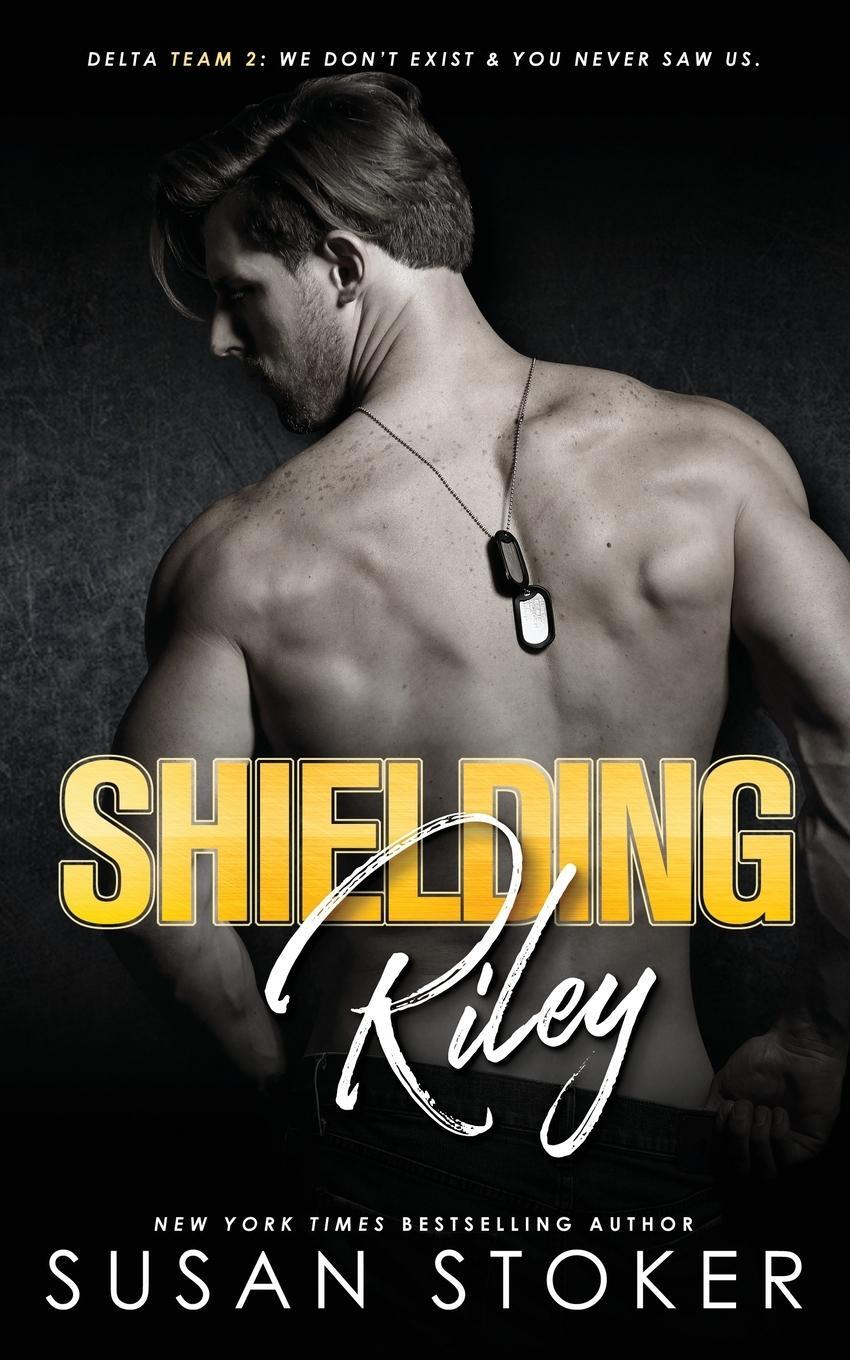 Cover: 9781644990513 | Shielding Riley | Susan Stoker | Taschenbuch | Delta Team Two | 2021