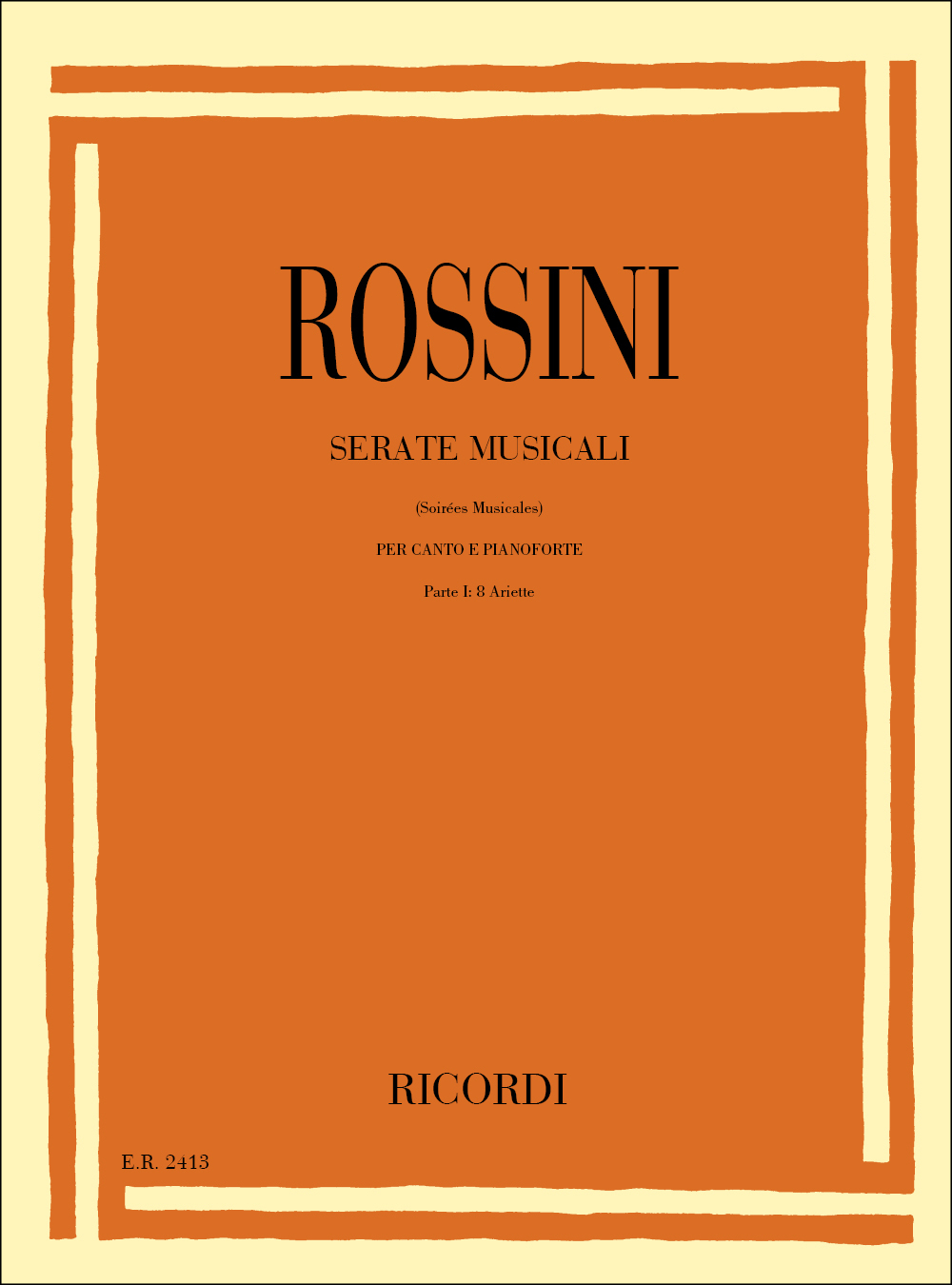 Cover: 9790041824130 | Serate Musicali - Volume 1 | Gioachino Rossini | Partitur | 1984
